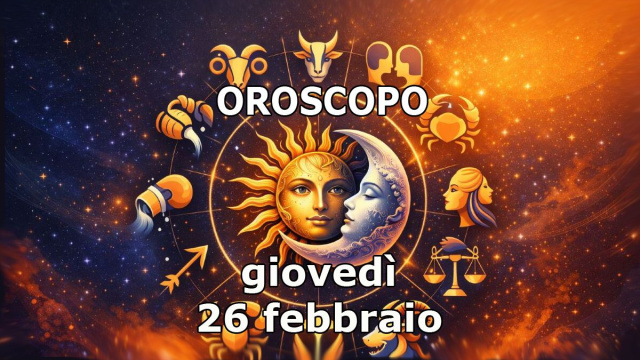 Locandina per l'oroscopo di gioved&igrave; 26 febbraio e classifica - &copy; Gemini IA.