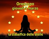 Locandina per l'oroscopo di gioved&igrave; 5 marzo 2026 - &copy; Roberta Carsoli.