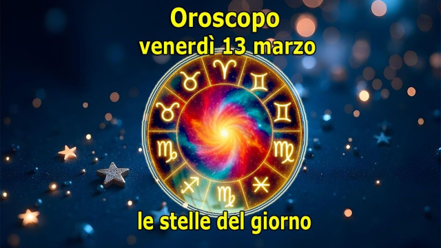 Locandina per l'oroscopo di venerd&igrave; 13 marzo e classifica - &copy; Copilot IA.