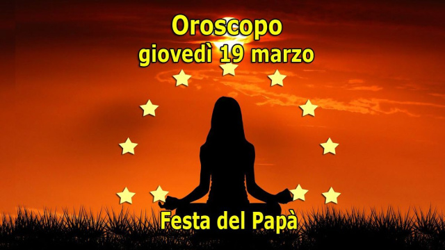Locandina per l'oroscopo della Festa del Pap&agrave; del 19 marzo 2026 - &copy; Roberta Carsoli.