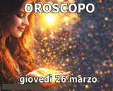 Locandina per l'oroscopo di gioved&igrave; 26 marzo e classifica - &copy; Gemini IA.