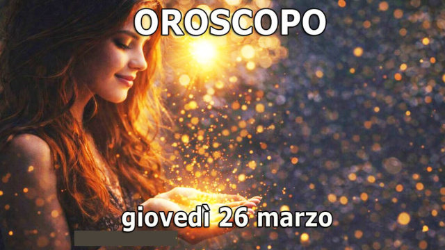 Locandina per l'oroscopo di gioved&igrave; 26 marzo e classifica - &copy; Gemini IA.