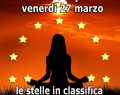 L'oroscopo del 27 marzo con la classifica di venerdì: Luna in Leone, giù l'Ariete