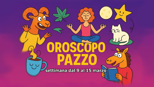 Locandina dell'oroscopo 'pazzo' settimana 9-15 marzo - &copy; Pixabay IA.