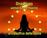 Locandina per l'oroscopo di venerd&igrave; 13 marzo 2026 - &copy; Roberta Carsoli.