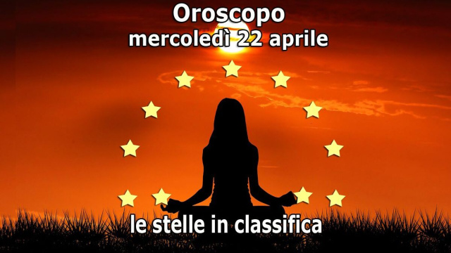 Locandina per l'oroscopo di mercoled&igrave; 22 aprile 2026 - &copy; Roberta Carsoli.