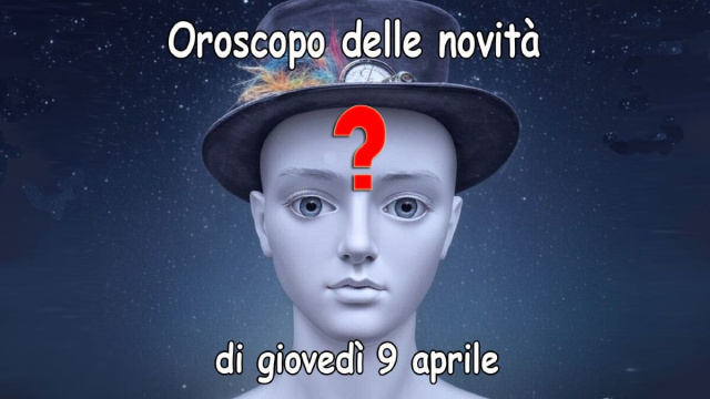 Locandina per l'oroscopo delle novit&agrave; di gioved&igrave; 9 aprile 2026 - &copy; Pixabay IA.