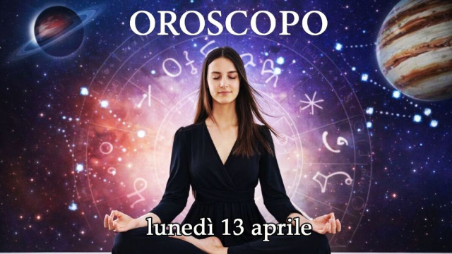 Locandina per l'oroscopo di luned&igrave; 13 aprile 2026 - &copy; Copilot IA.
