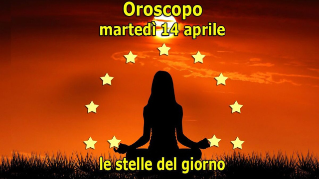 Locandina per l'oroscopo di marted&igrave; 14 aprile 2026 - &copy; Roberta Carsoli.
