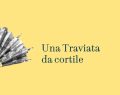 Alessandro Baricco porta 'La Traviata da cortile' in tour da maggio