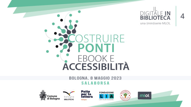 Costruire ponti. Ebook e accessibilit&agrave;  Biblioteca Salaborsa &copy; Creative Commons
