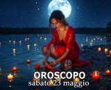 Locandina per l'oroscopo di sabato 23 maggio 2026 e classifica - &copy; Copilot IA.