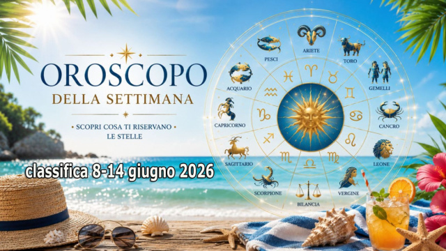 Locandina per l'oroscopo della settimana 8-14 giugno 2026 - &copy; Pixabay IA.