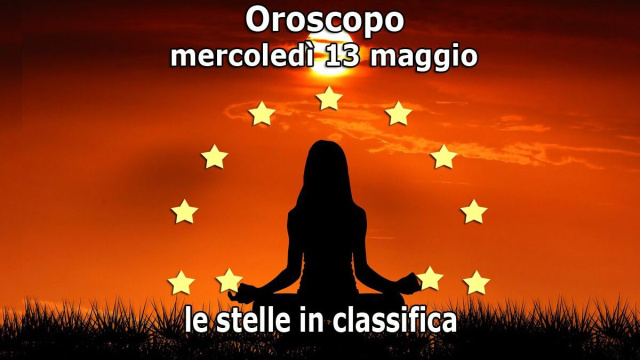 Locandina per l'oroscopo di mercoled&igrave; 13 maggio 2026 - &copy; Roberta Carsoli.