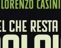 Casini presenta 'Quel che resta del calcio': analisi e rimedi per il sistema