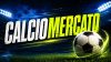Al via il calciomercato: Juve e Milan chiamate alla svolta, Roma e Napoli alla conferma
