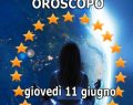 L'oroscopo di giovedì 11 giugno 2026 e classifica: Luna nel segno e 1°posto al Toro