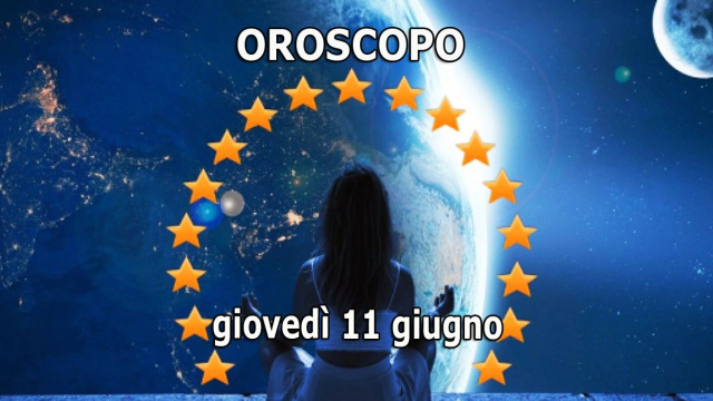 Locandina per l'oroscopo di gioved&igrave; 11 giugno 2026 - &copy; Roberta Carsoli.