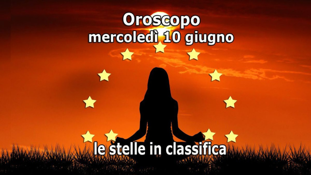 Locandina per l'oroscopo di mercoled&igrave; 10 giugno 2026 - &copy; Roberta Carsoli.