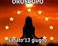 L'oroscopo di sabato 13 giugno 2026 e classifica: Luna in Gemelli e Venere in Leone