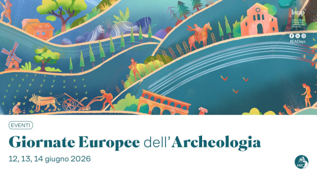 GIORNATE EUROPEE DELL'ARCHEOLOGIA 2026 - Ministero della cultura &copy; Creative Commons