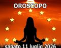 L'oroscopo di sabato 11 luglio e classifica: Luna in Gemelli, Capricorno 'ok' in amore