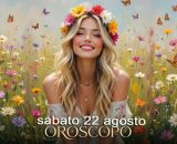 Locandina per l'oroscopo di sabato 22 agosto 2026 - &copy; Gemini IA.