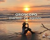 Locandina per l'oroscopo di marted&igrave; 25 agosto 2026 - &copy; Gemini IA.