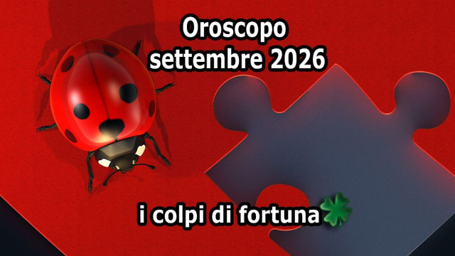 Locandina per l'oroscopo della fortuna del mese di settembre - &copy; Pixabay IA.