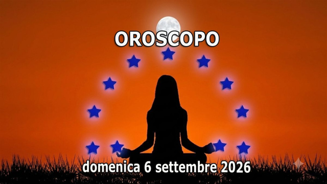 Locandina per l'oroscopo di domenica 6 settembre 2026 - &copy; Roberta Carsoli.