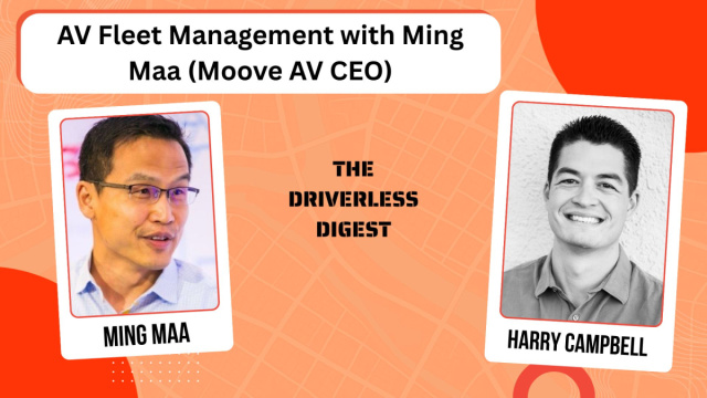AV Fleet Management with Ming Maa (Moove AV CEO) &copy; Creative Commons