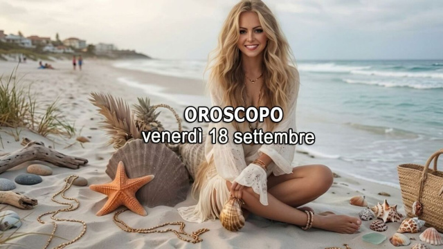 Locandina per l'oroscopo di venerd&igrave; 18 settembre 2026 - &copy; Gemini IA.