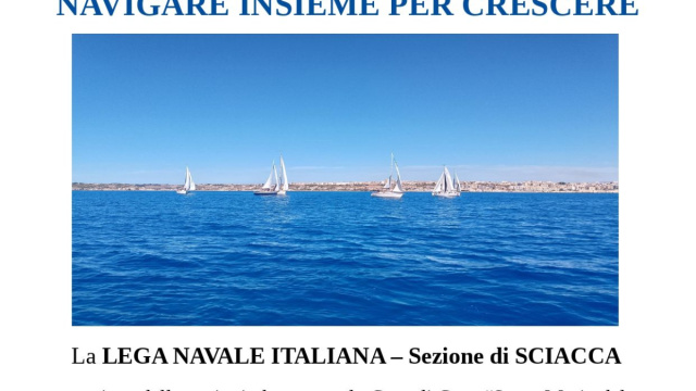 Attivita'  Sezione Lni Di SCIACCA : LEGA NAVALE ITALIANA &copy; Creative Commons