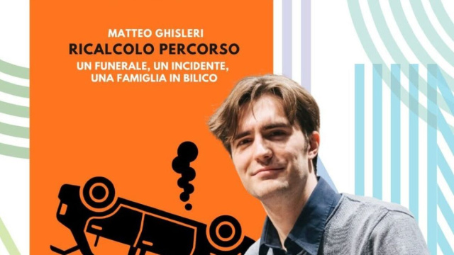 Matteo Ghisleri - Ricalcolo Percorso. (Dal profilo Facebook del Premio Campiello).