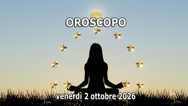 Locandina per l'oroscopo di venerd&igrave; 2 ottobre 2026 - &copy; Roberta Carsoli.