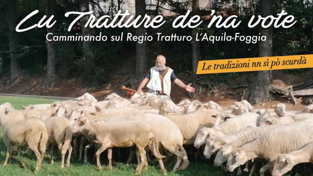 Ju tratturu de na' ote", camminando sul Regio Tratturo da L'Aquila ... &copy; Creative Commons
