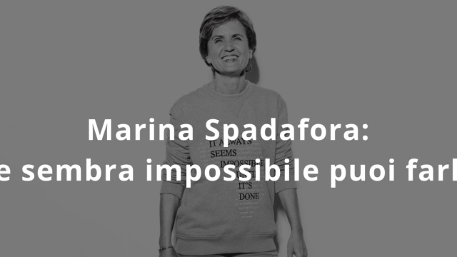 Marina Spadafora: &ldquo;Se sembra impossibile puoi farlo&rdquo; - AdL Mag &copy; Creative Commons