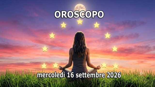 Locandina per l'oroscopo di mercoled&igrave; 16 settembre 2026 - &copy; Roberta Carsoli.