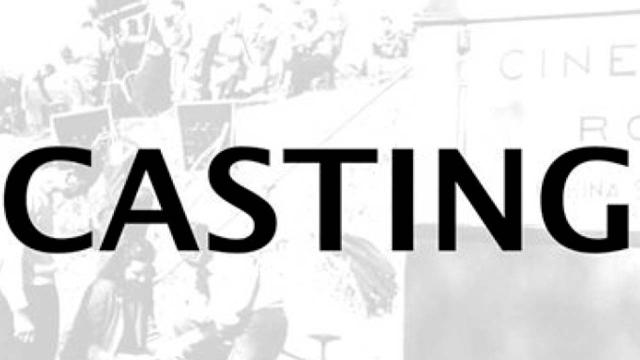 Casting per la realizzazione di un film, di una fiction e di un cortometraggio 