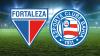 Fortaleza e Bahia abrem a décima rodada do Brasileirão