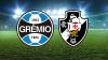 Grêmio encara ameaçado Vasco em sua arena
