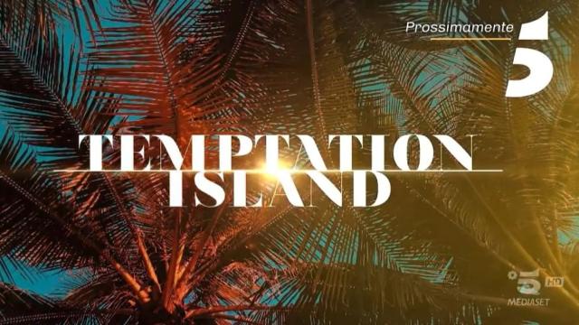 Temptation Island, il debutto potrebbe essere anticipato di una settimana